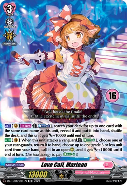 Love Call, Marlean (16), DZ-TD06: Start Up Trial Deck "Lyrical Monasterio" DZ-TD06/001EN