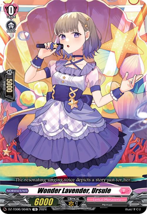 Wonder Lavender, Ursule, DZ-TD06: Start Up Trial Deck "Lyrical Monasterio" DZ-TD06/004EN