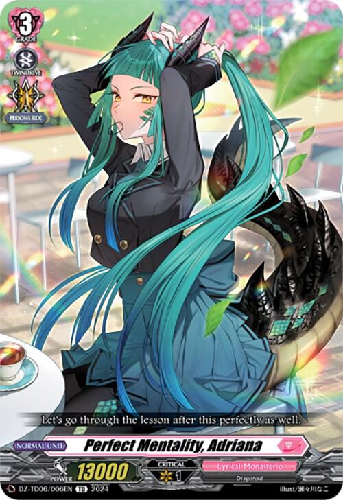 Perfect Mentality, Adriana, DZ-TD06: Start Up Trial Deck "Lyrical Monasterio" DZ-TD06/006EN