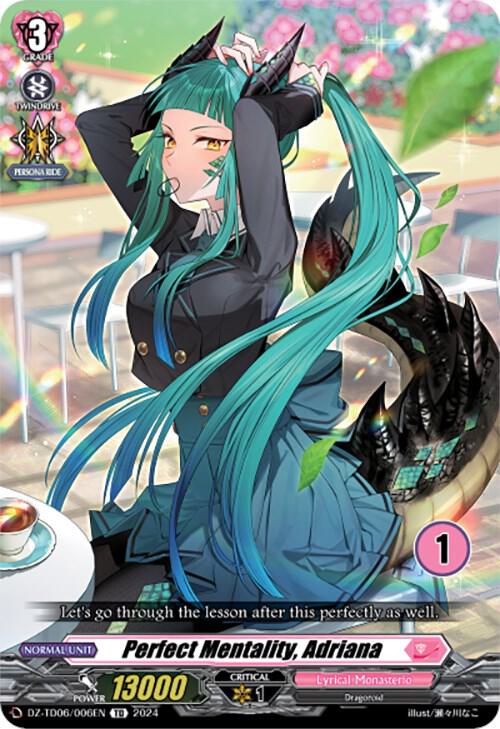 Perfect Mentality, Adriana (1), DZ-TD06: Start Up Trial Deck "Lyrical Monasterio" DZ-TD06/006EN