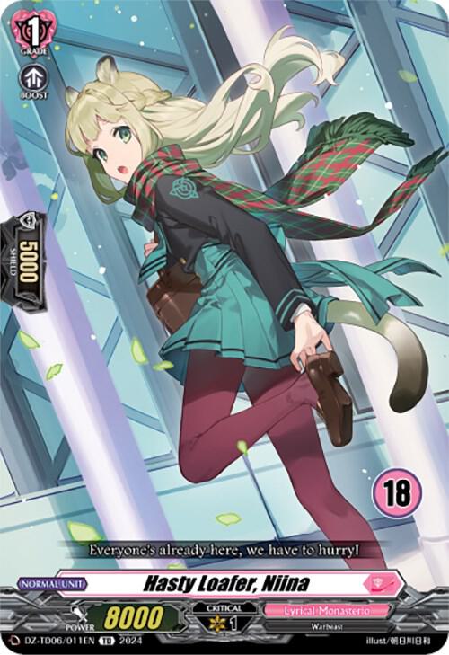 Hasty Loafer, Niina (18), DZ-TD06: Start Up Trial Deck "Lyrical Monasterio" DZ-TD06/011EN