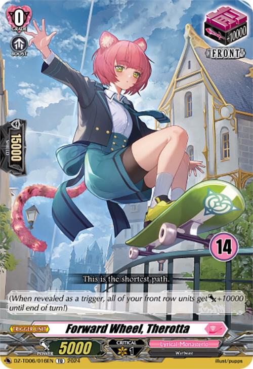 Forward Wheel, Therotta (14), DZ-TD06: Start Up Trial Deck "Lyrical Monasterio" DZ-TD06/016EN