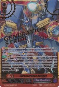 Chronodragon Nextage (SCR), G-BT04: Soul Strike Against The Supreme G-BT04/SR06EN