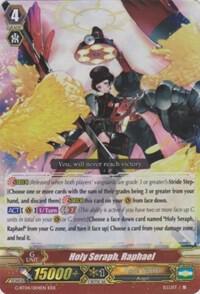 Holy Seraph, Raphael, G-BT04: Soul Strike Against The Supreme G-BT04/004EN