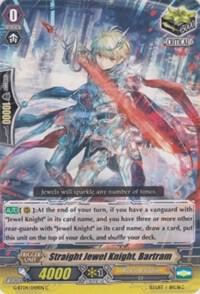 Straight Jewel Knight, Bartram, G-BT04: Soul Strike Against The Supreme G-BT04/049EN