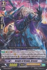 Knight of Brawn, Grosne, G-BT04: Soul Strike Against The Supreme G-BT04/063EN