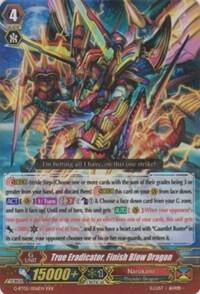 True Eradicator, Finish Blow Dragon, Moonlit Dragonfang G-BT05/006EN