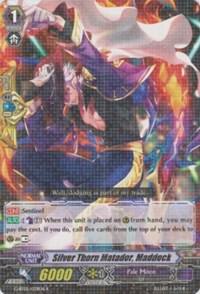 Silver Thorn Matador, Maddock, Moonlit Dragonfang G-BT05/039EN