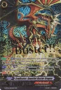Eradicator, Gauntlet Buster Dragon, Moonlit Dragonfang G-BT05/SR03EN