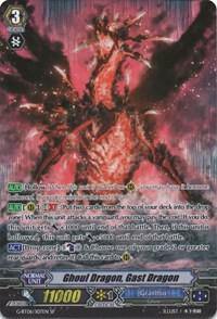 Ghoul Dragon, Gast Dragon (SP), G-BT06: Transcension of Blade & Blossom G-BT06/S07EN