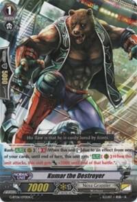 Kumar the Destroyer, G-BT06: Transcension of Blade & Blossom G-BT06/070EN