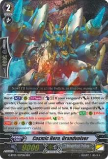 Cosmic Hero, Grandvolver, G-BT07: Glorious Bravery of Radiant Sword G-BT07/007EN