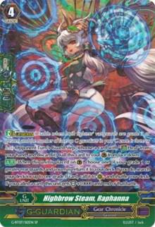 Highbrow Steam, Raphanna (SP), G-BT07: Glorious Bravery of Radiant Sword G-BT07/S12EN