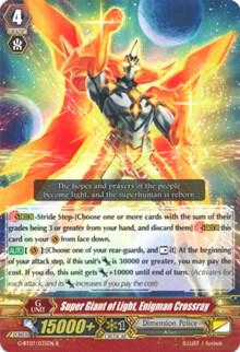 Super Giant of Light, Enigman Crossray, G-BT07: Glorious Bravery of Radiant Sword G-BT07/035EN