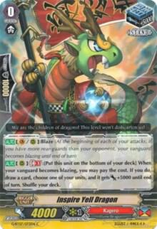 Inspire Yell Dragon, G-BT07: Glorious Bravery of Radiant Sword G-BT07/072EN