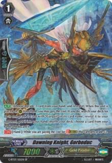 Dawning Knight, Gorboduc (SP), G-BT07: Glorious Bravery of Radiant Sword G-BT07/S15EN