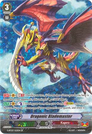 Dragonic Blademaster (SP), G-BT07: Glorious Bravery of Radiant Sword G-BT07/S22EN