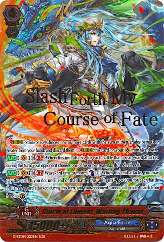 Storm of Lament, Wailing Thavas (SGR), G-BT09: Divine Dragon Caper G-BT09/002EN