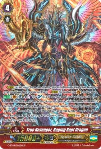 True Revenger, Raging Rapt Dragon (SP), G-BT09: Divine Dragon Caper G-BT09/S02EN