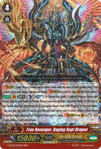 True Revenger, Raging Rapt Dragon, G-BT09: Divine Dragon Caper G-BT09/004EN