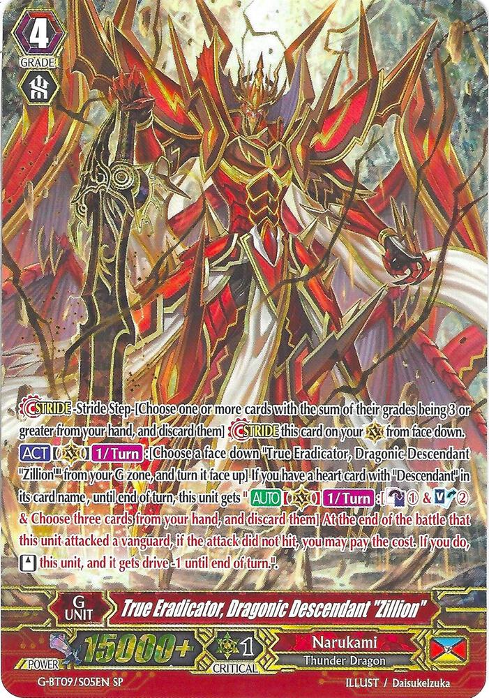True Eradicator, Dragonic Descendant "Zillion" (SP), G-BT09: Divine Dragon Caper G-BT09/S05EN