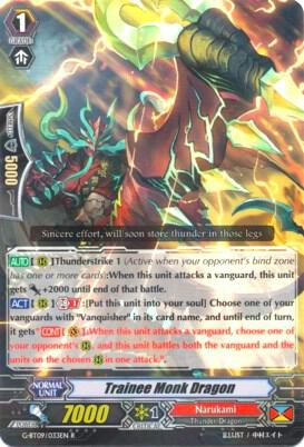 Trainee Monk Dragon, G-BT09: Divine Dragon Caper G-BT09/033EN