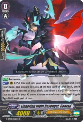 Lingering Night Revenger, Conrad, G-BT09: Divine Dragon Caper G-BT09/062EN