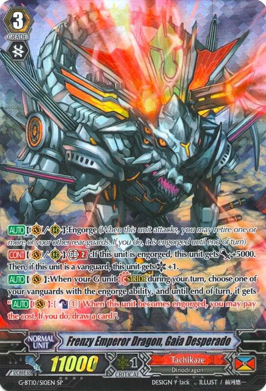 Frenzy Emperor Dragon, Gaia Desperado (SP), G-BT10: Raging Clash of the Blade Fangs G-BT10/S10EN