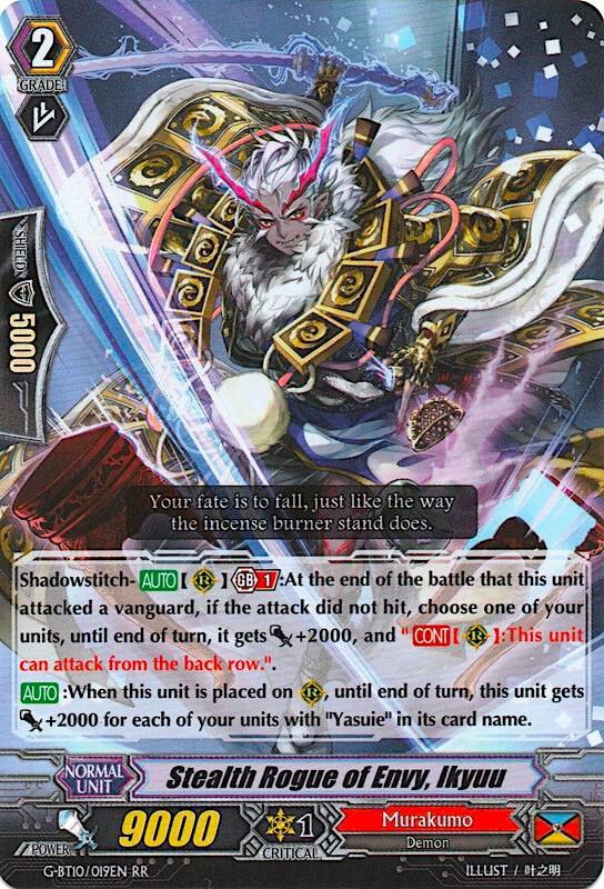 Stealth Rogue of Envy, Ikyuu, G-BT10: Raging Clash of the Blade Fangs G-BT10/019EN