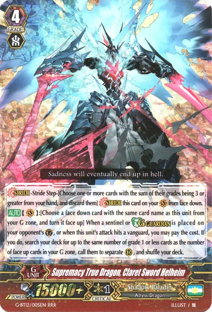 Supremacy True Dragon, Claret Sword Helheim, G-BT12: Dragon King's Awakening G-BT12/005EN