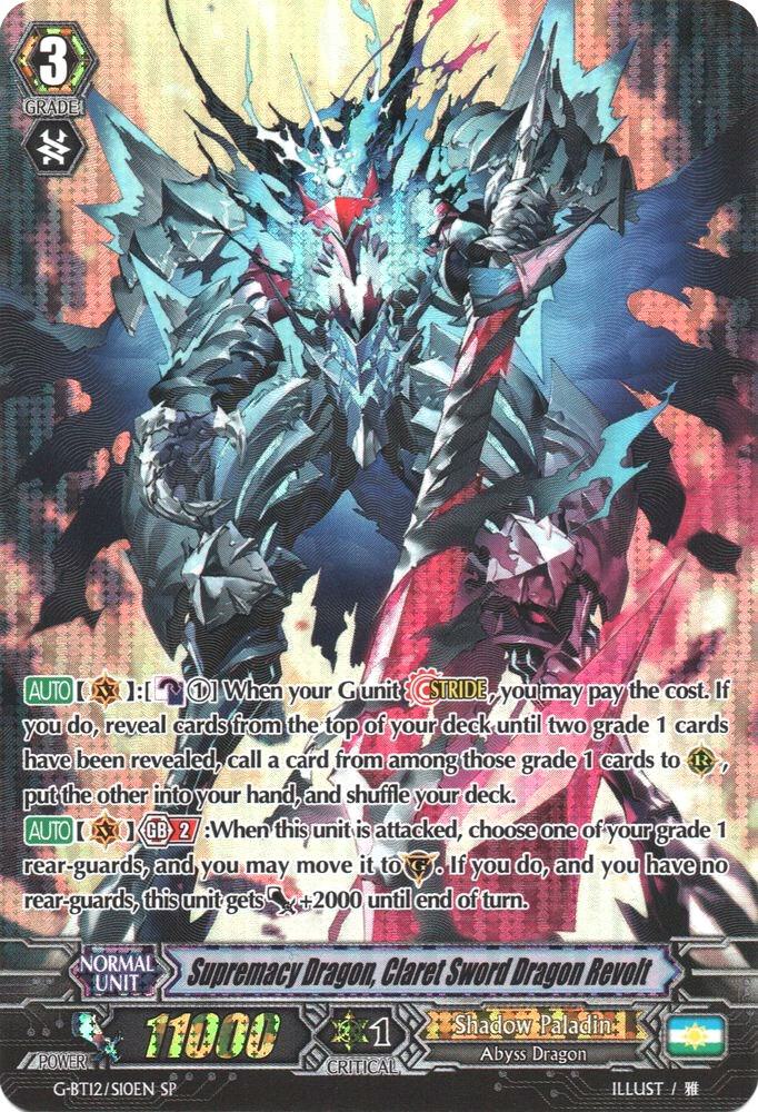 Supremacy Dragon, Claret Sword Dragon Revolt (SP), G-BT12: Dragon King's Awakening G-BT12/S10EN