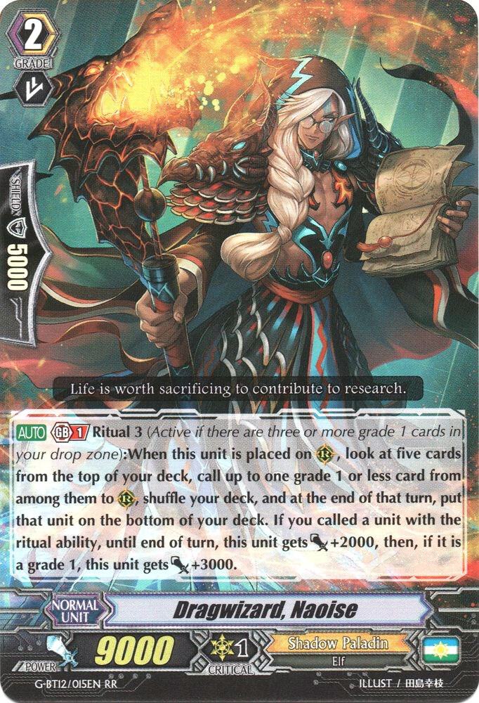 Dragwizard, Naoise, G-BT12: Dragon King's Awakening G-BT12/015EN