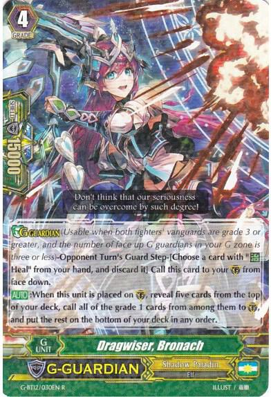 Dragwiser, Bronach, G-BT12: Dragon King's Awakening G-BT12/030EN