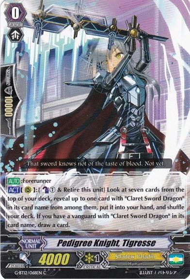 Pedigree Knight, Tigresse, G-BT12: Dragon King's Awakening G-BT12/068EN