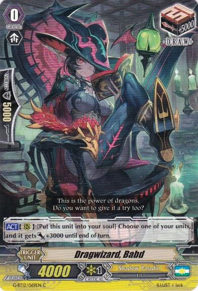 Dragwizard, Babd, G-BT12: Dragon King's Awakening G-BT12/069EN