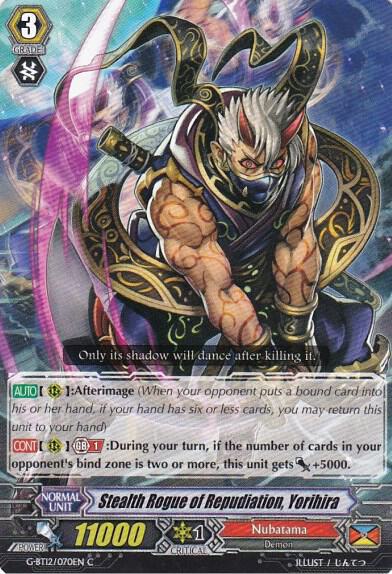 Stealth Rogue of Repudiation, Yorihira, G-BT12: Dragon King's Awakening G-BT12/070EN
