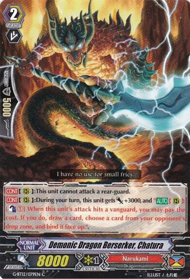 Demonic Dragon Berserker, Chatura, G-BT12: Dragon King's Awakening G-BT12/079EN