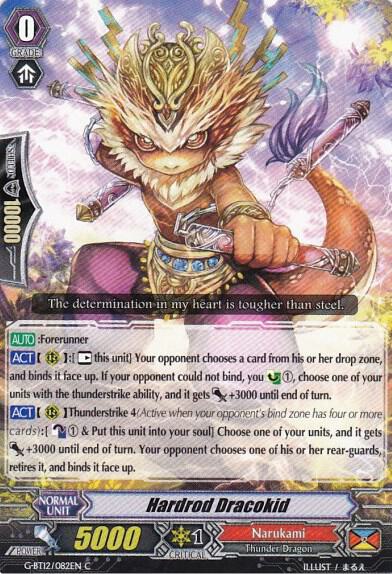 Hardrod Dracokid, G-BT12: Dragon King's Awakening G-BT12/082EN