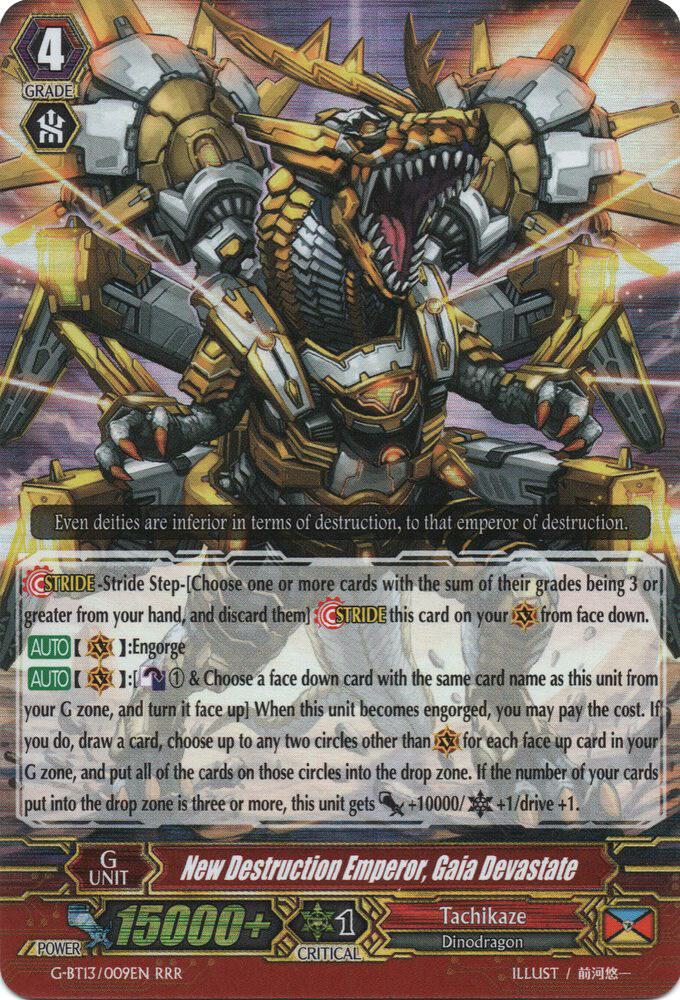 New Destruction Emperor, Gaia Devastate, G-BT13: Ultimate Stride G-BT13/009EN