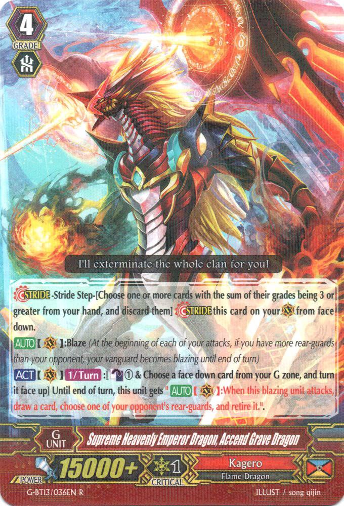 Supreme Heavenly Emperor Dragon, Accend Grave Dragon, G-BT13: Ultimate Stride G-BT13/036EN