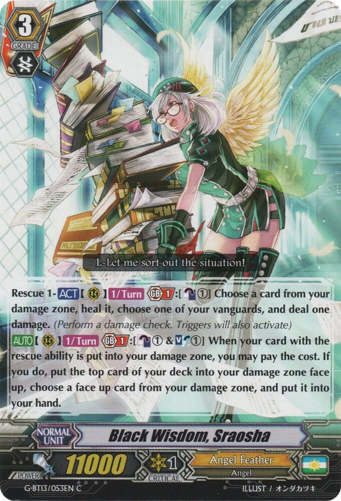 Black Wisdom, Sraosha, G-BT13: Ultimate Stride G-BT13/053EN