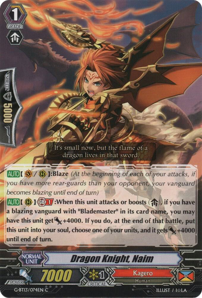 Dragon Knight, Naim, G-BT13: Ultimate Stride G-BT13/074EN