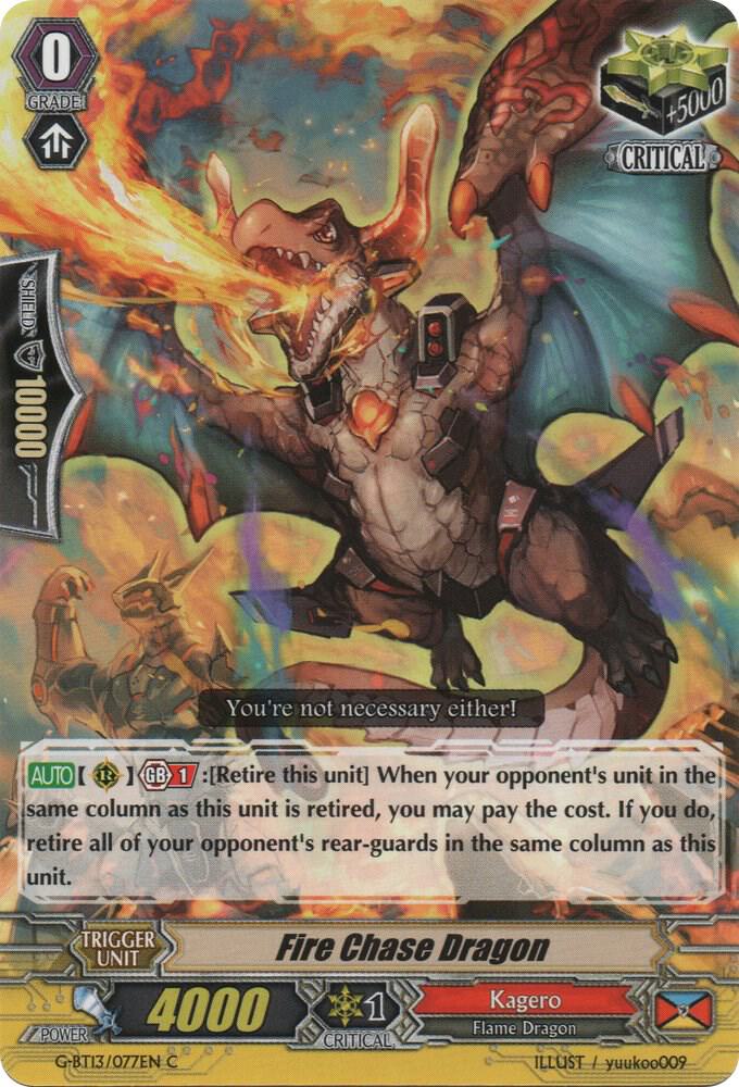 Fire Chase Dragon, G-BT13: Ultimate Stride G-BT13/077EN