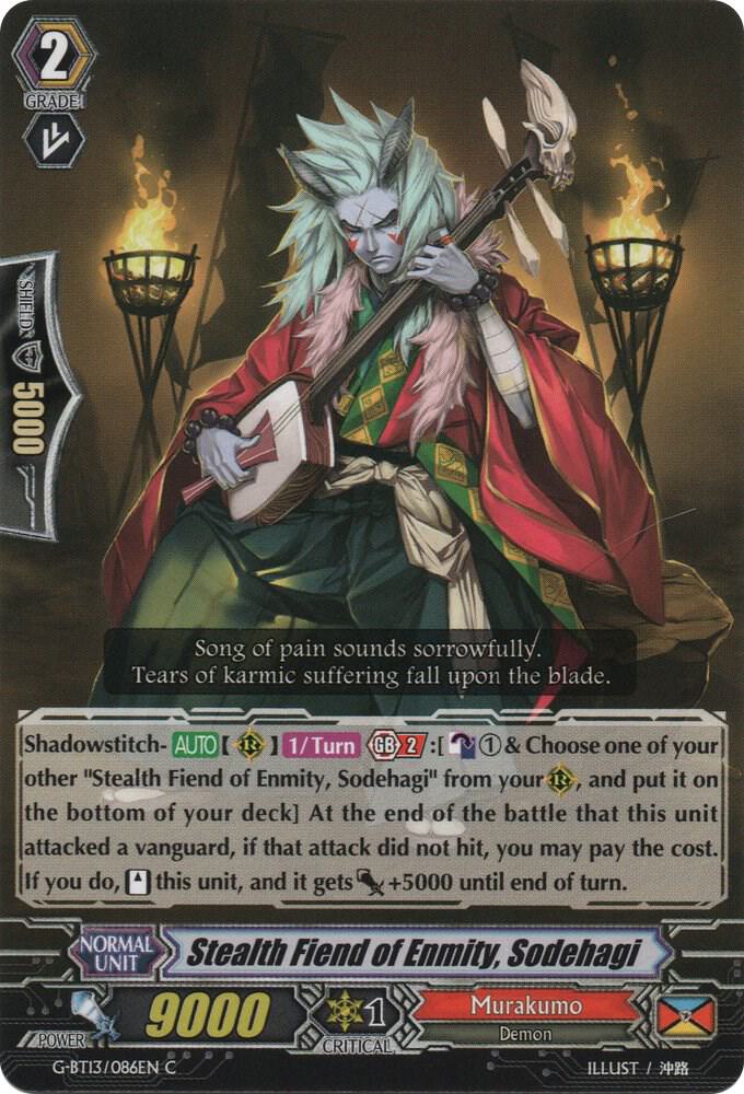 Stealth Fiend of Enmity, Sodehagi, G-BT13: Ultimate Stride G-BT13/086EN