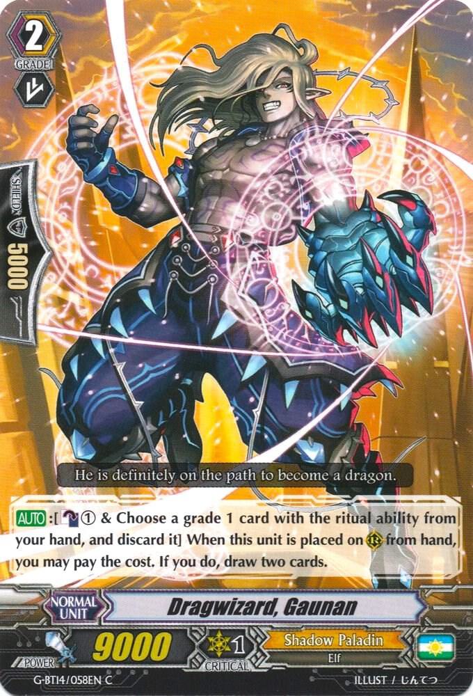 Dragwizard, Gaunan, G-BT14: Divine Dragon Apocrypha G-BT14/058EN