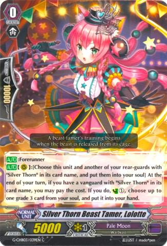 Silver Thorn Beast Tamer, Lolotte, G-CHB03: Rummy Labyrinth Under the Moonlight G-CHB03/039EN