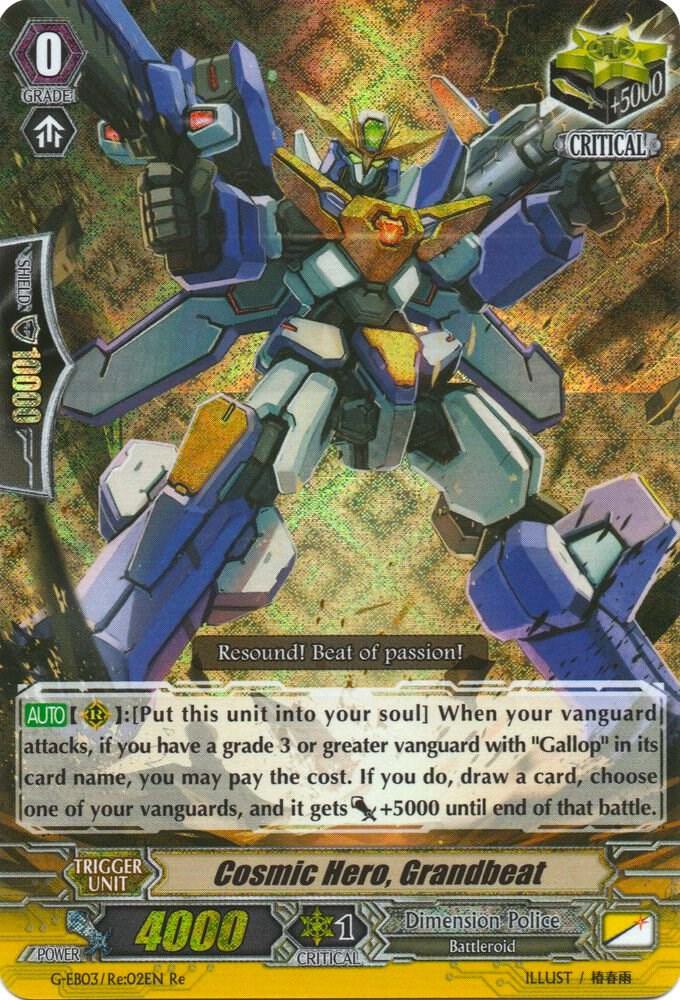 Cosmic Hero, Grandbeat, G-EB03: The GALAXY STAR GATE G-EB03/Re:02EN