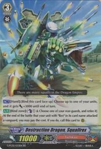 Destruction Dragon, Squallrex, G-FC02: Fighter's Collection 2015 Winter G-FC02/033EN