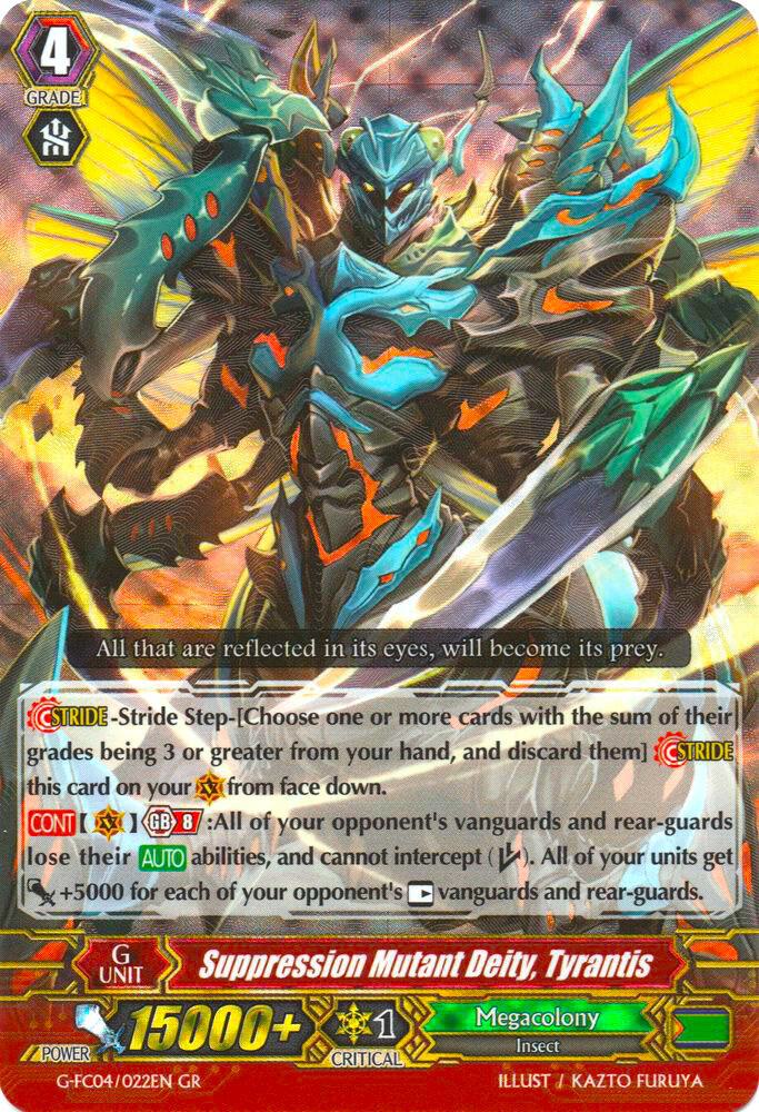 Suppression Mutant Deity, Tyrantis, G-FC04: Fighters Collection 2017 G-FC04/022EN