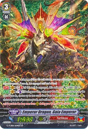 Emperor Dragon, Gaia Emperor (SP), G-TCB01: The RECKLESS RAMPAGE G-TCB01/S04EN